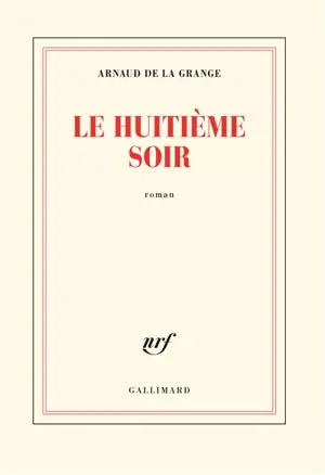 Le huitième soir