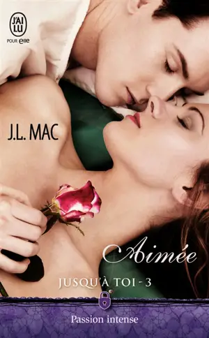 Jusqu'à toi. Vol. 3. Aimée