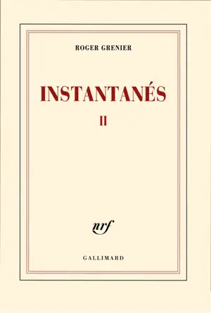 Instantanés. Vol. 2