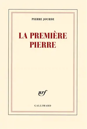 La première pierre