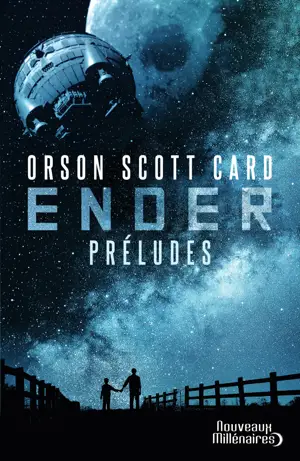 ENDER : PRELUDES