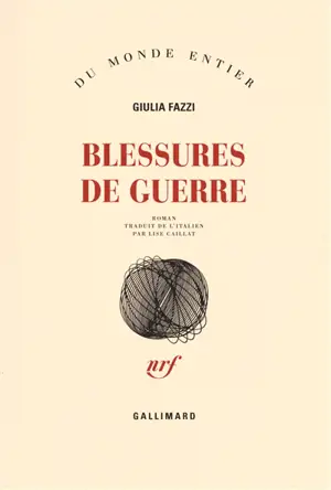 Blessures de guerre