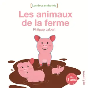 Les animaux de la ferme