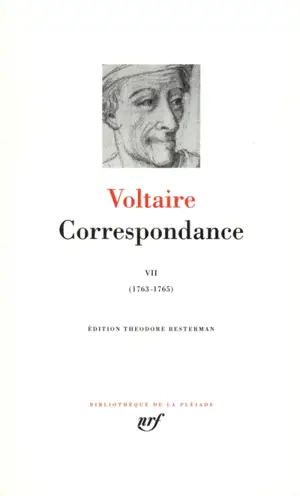 Correspondance. Vol. 7. Janvier 1763-mars 1765
