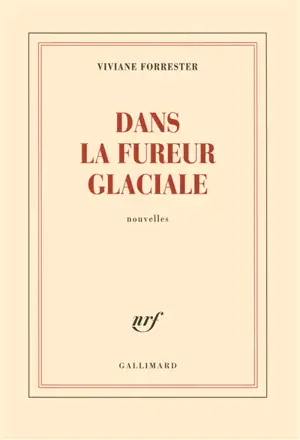 Dans la fureur glaciale