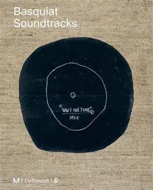 Basquiat soundtracks (Paris) ; A plein volume, Basquiat et la musique (Montréal)