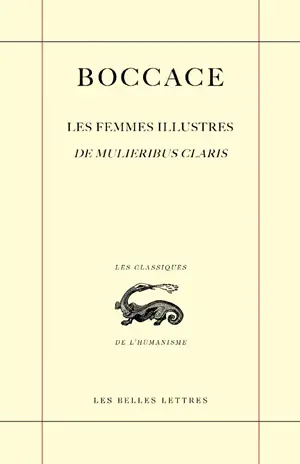 Les femmes illustres. De mulieribus claris