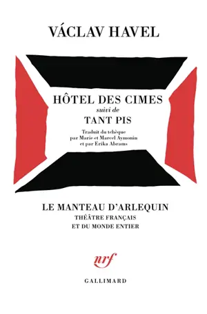 Hôtel des cimes. Tant pis