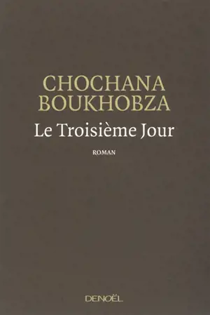 Le troisième jour