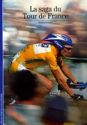 La saga du Tour de France