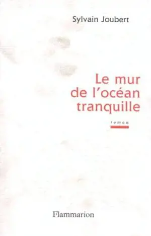 Le mur de l'océan tranquille