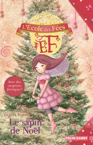 L'école des fées. Vol. 12. Le sapin de Noël