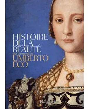 HISTOIRE DE LA BEAUTE               -ECO-