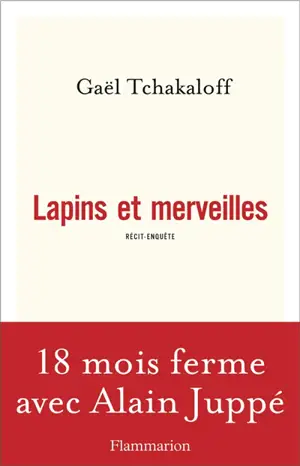 Lapins et merveilles : récit-enquête