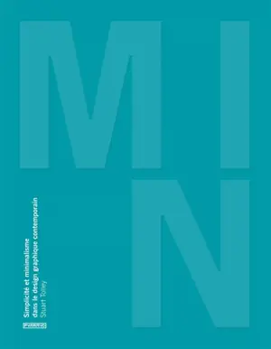 Min : simplicité et minimalisme dans le design graphique contemporain