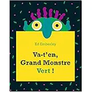 VA T'EN GRAND MONSTRE VERT !