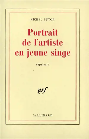 Portrait de l'artiste en jeune singe : capriccio