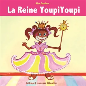 La reine YoupiYoupi