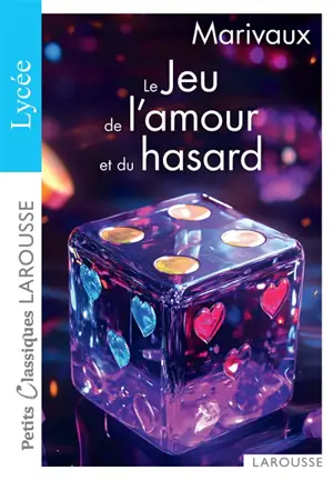 Le jeu de l'amour et du hasard : comédie