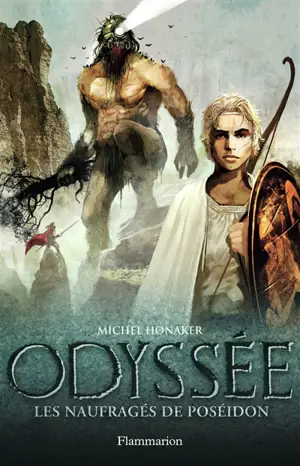 Odyssée. Vol. 2. Les naufragés de Poséidon