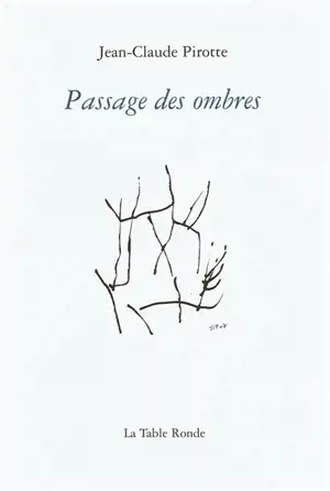 Passage des ombres : poèmes