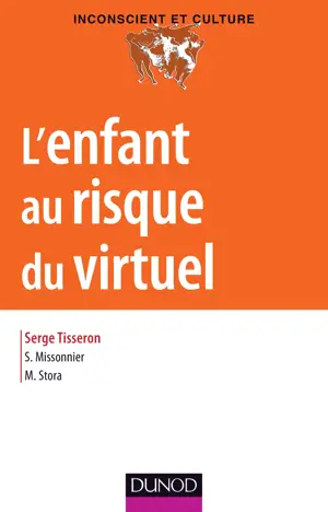 L'ENFANT AU RISQUE DU VIRTUEL -DUNOD-