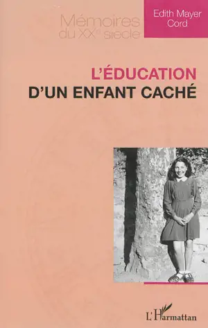 L'éducation d'un enfant caché