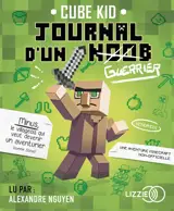 Journal d'un noob. Vol. 1. Guerrier