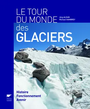 TOUR DU MONDE DES GLACIERS