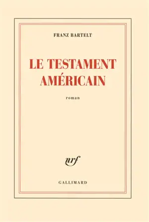 Le testament américain