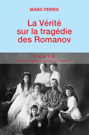 VERITE SUR LA TRAGEDIE DES ROMANOV -TEXTO