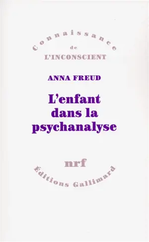 L'Enfant dans la psychanalyse