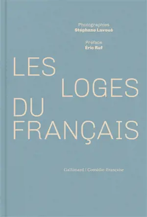 Les loges du Français