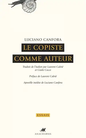 Le copiste comme auteur