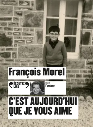 C'est aujourd'hui que je vous aime