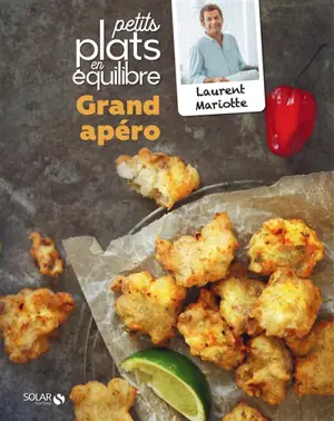 Grand apéro : petits plats en équilibre