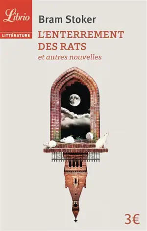 L'enterrement des rats : et autres nouvelles