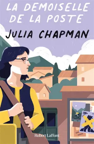 Les chroniques de Fogas. La demoiselle de la poste