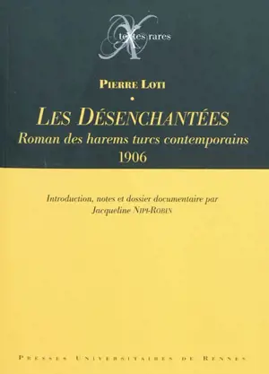 Les désenchantées : roman des harems turcs contemporains (1906)