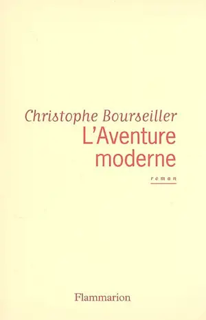 L'aventure moderne