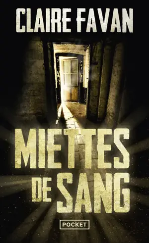 Miettes de sang
