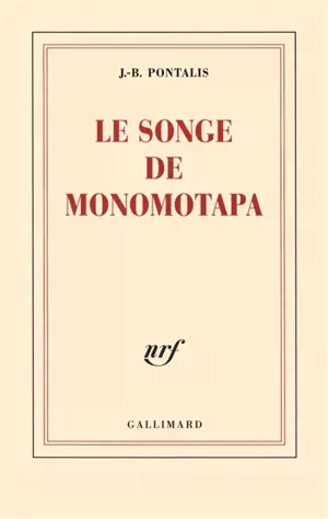 Le songe de Monomotapa