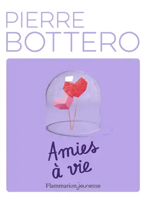 Amies à vie