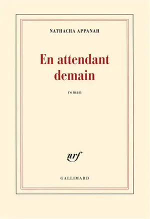 En attendant demain