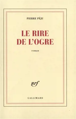 Le rire de l'ogre