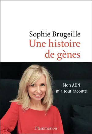 Une histoire de gènes : récit