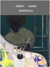 Kerry James Marshall Mastry
