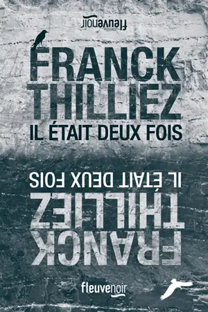 Il était deux fois...