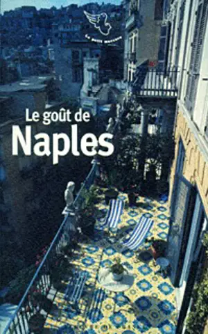 LE GOUT DE NAPLES