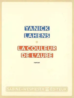 La couleur de l'aube